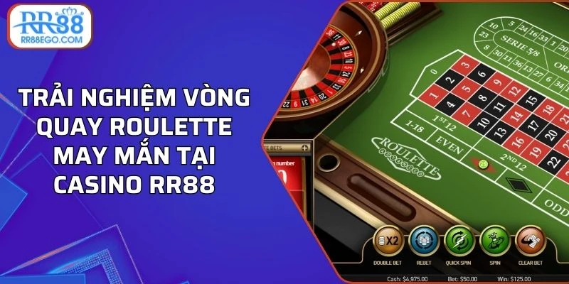 Trải nghiệm vòng quay Roulette may mắn tại casino RR88